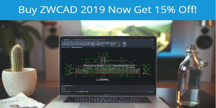 Buy ZWCAD 2019 Now Get 15% Off!